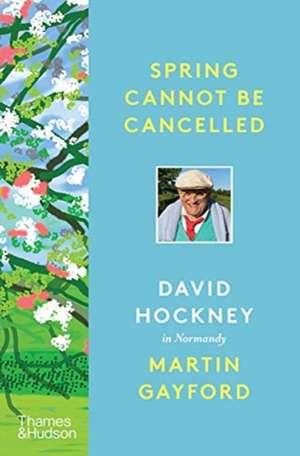 Spring Cannot be Cancelled de David Hockney