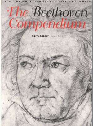 The Beethoven Compendium de Barry Cooper