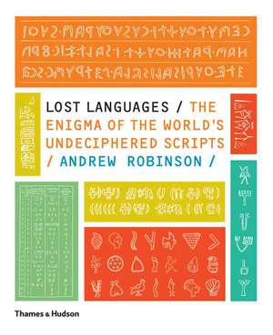 Lost Languages de Andrew Robinson