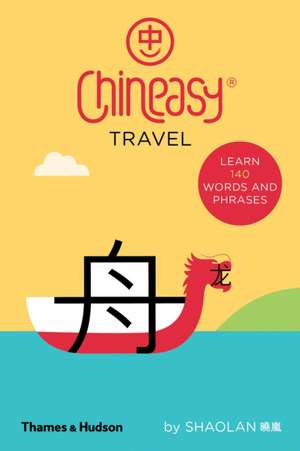 Chineasy Travel de Shaolan Hsueh