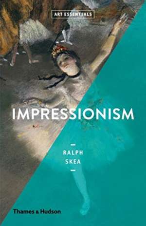 Impressionism (Art Essentials) de Ralph Skea