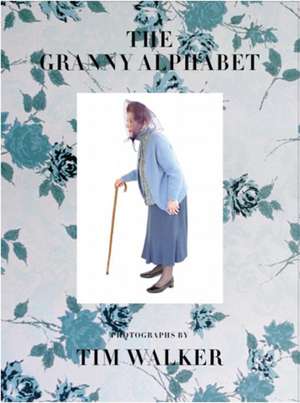 The Granny Alphabet de Kit Hesketh-Harvey