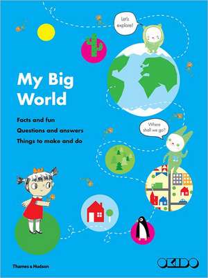 My Big World de Okido