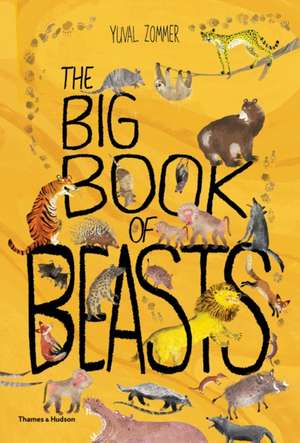 The Big Book of Beasts de Yuval Zommer