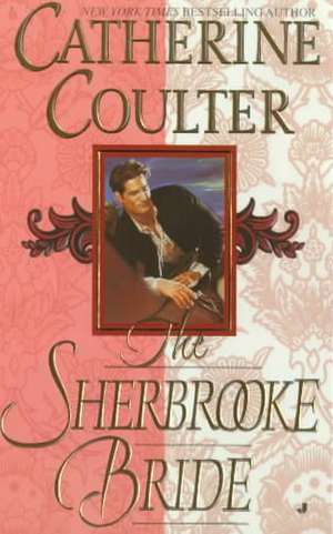 The Sherbrooke Bride: Bride Series de Catherine Coulter