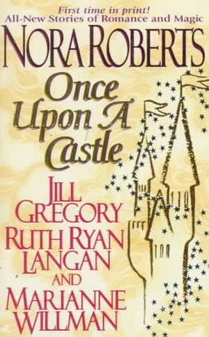 Once Upon a Castle de Nora Roberts