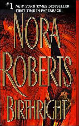 Birthright de Nora Roberts