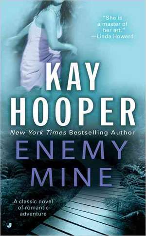 Enemy Mine de Kay Hooper