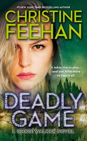 Deadly Game de Christine Feehan