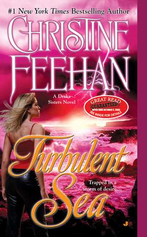 Turbulent Sea de Christine Feehan