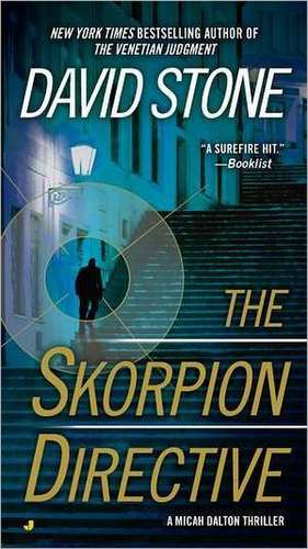 The Skorpion Directive de David Stone