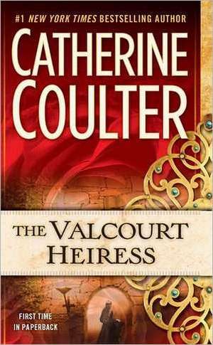 The Valcourt Heiress de Catherine Coulter