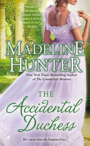 The Accidental Duchess de Madeline Hunter