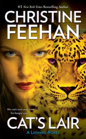 Cat's Lair de Christine Feehan