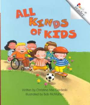 All Kinds of Kids de Christina MIA Gardeski