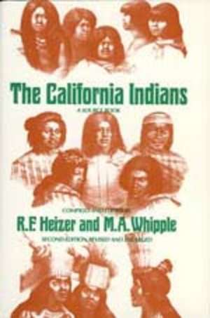 The California Indians de Robert F. Heizer