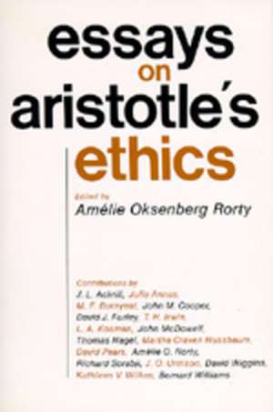 Essays Aristotles Ethic de Rorty