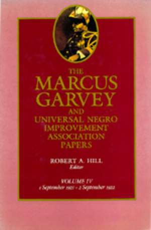 Papers Marcus Garvey V 4 de Hill