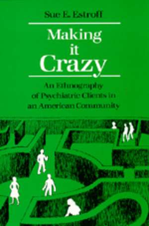 Making it Crazy (Paper) de Estroff