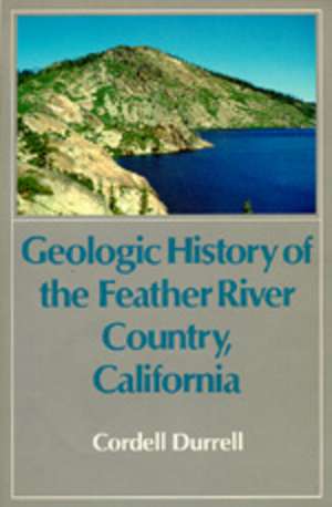 Geol Hist Feather River (Paper) de Durrell