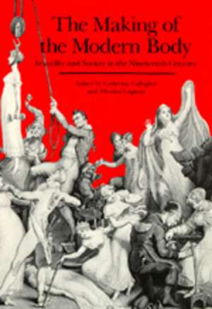 The Making of the Modern Body – Sexuality & Society in the Nineteenth Century (Paper) de Gallagher