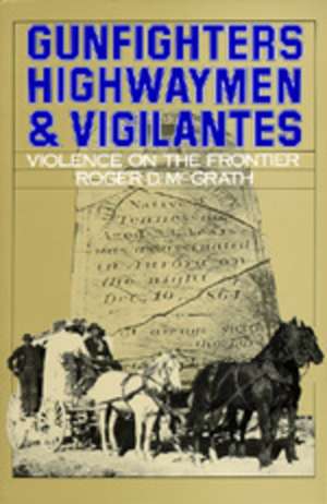 Gunfighters Highwaymen (Paper) de Mcgrath