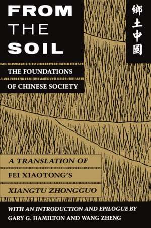 From the Soil de Xiaotong Fei