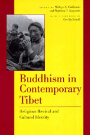 Buddhism in Contemporary Tibet – Religious Revival & Cultural Identity de Melvyn C Goldstein