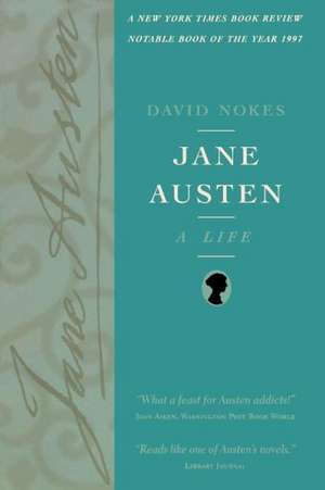 Jane Austen – A Life de David Nokes