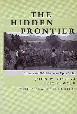 The Hidden Frontier de John W. Cole