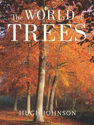 The World of Trees de Thomas Pakenham