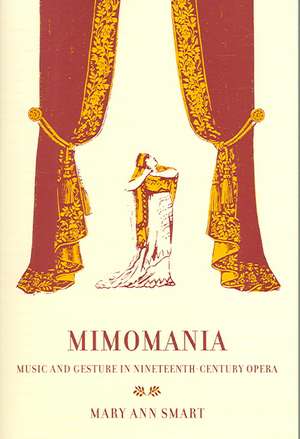 Mimomania de Mary Ann Smart