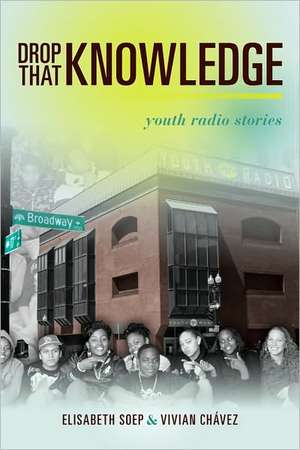 Soep, L: Drop That Knowledge