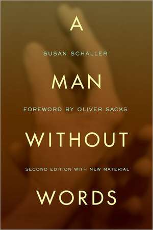 A Man Without Words de Susan Schaller