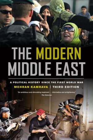 The Modern Middle East – A Political History Since World War I 3e de Mehran Kamrava