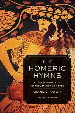 The Homeric Hymns – A Translation, with Introduction and Notes de Diane Rayor