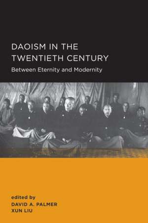 Daoism in the Twentieth Century de David A. Palmer