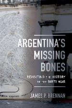 Brennan, J: Argentina's Missing Bones
