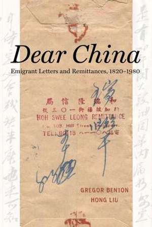 Dear China de Gregor Benton