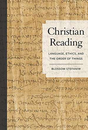 Christian Reading de Blossom Stefaniw