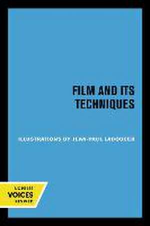 Film and Its Techniques de Raymond Spottiswoode