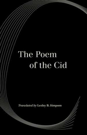 The Poem of the Cid de Lesley Byrd Simpson