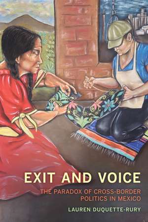 Exit and Voice de Lauren Duquette-Rury