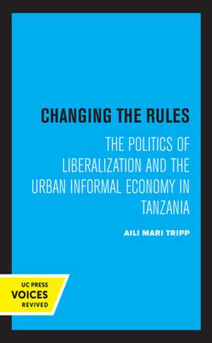 Changing the Rules de Aili Mari Tripp