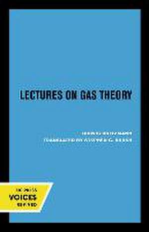 Lectures on Gas Theory de Ludwig Boltzmann