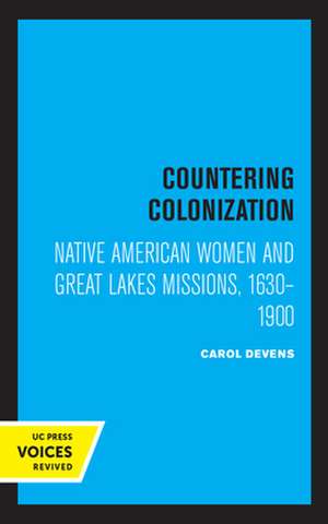 Countering Colonization de Carol Devens
