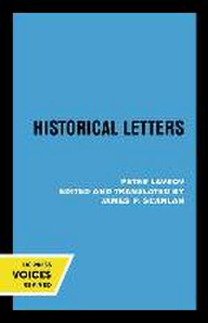 Historical Letters – Peter Lavrov de Peter Lavrov