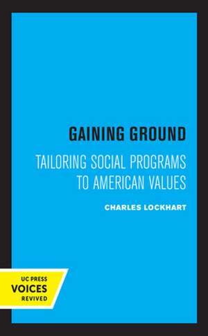 Gaining Ground de Charles Lockhart