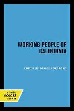 Working People of California de Daniel Cornford