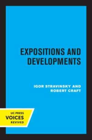 Expositions and Developments de Igor Stravinsky